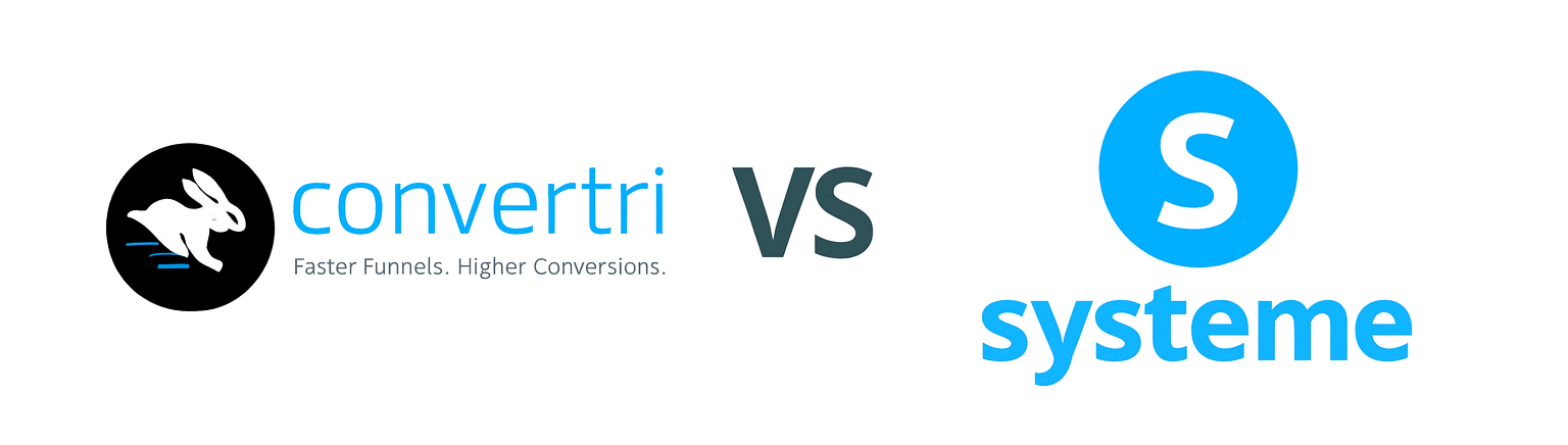 Convertri Vs. Systeme.io: Which Converts Better?